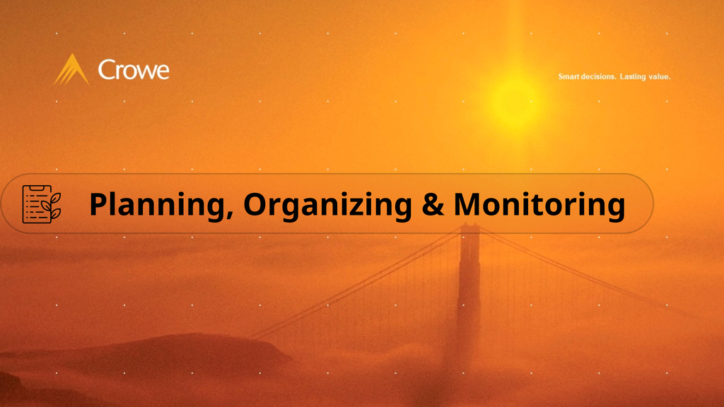 Planning, Organizing & Monitoring
