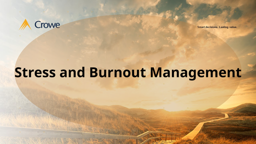 Stress and Burnout Management